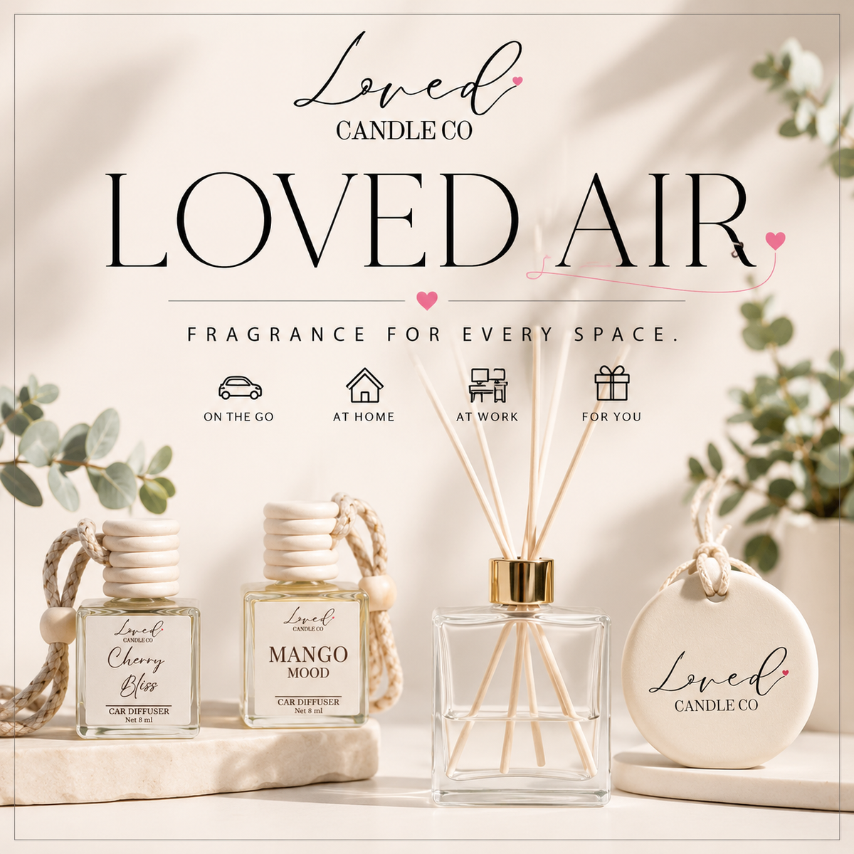 LOVED AIR COLLECTION